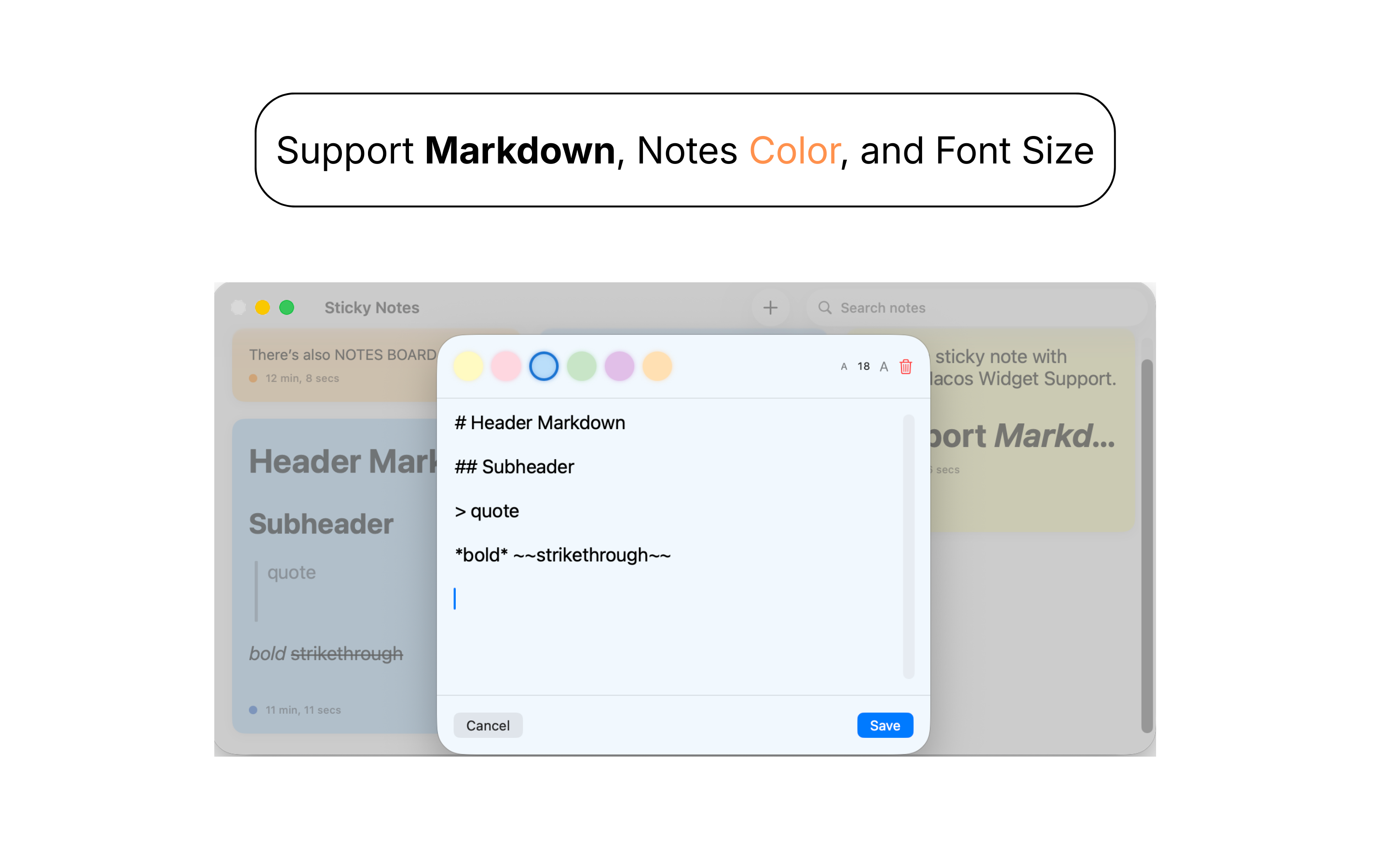 Sticky Notes app with Markdown editing, note colors, and font size options
